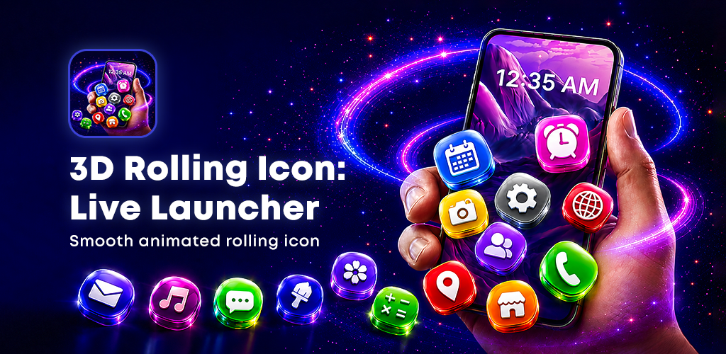3D Rolling Icon: Live Launcher